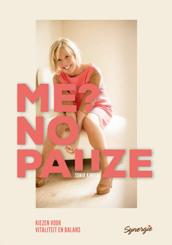 Sonja Kimpen - Me-no pauze! Kiezen voor vitaliteit en balans